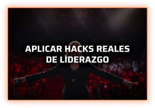 Aplicar hacks reales de liderazgo